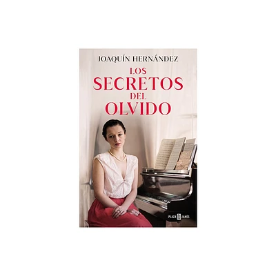 Los Secretos del Olvido / The Secrets of Forgetfulness - by Joaqun Hernndez (Paperback)