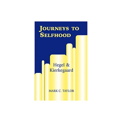 Journeys to Selfhood - (Perspectives in Continental Philosophy) 2nd Edition by Mark C Taylor (Paperback)