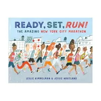 Ready, Set, Run! - by Leslie Kimmelman (Hardcover)