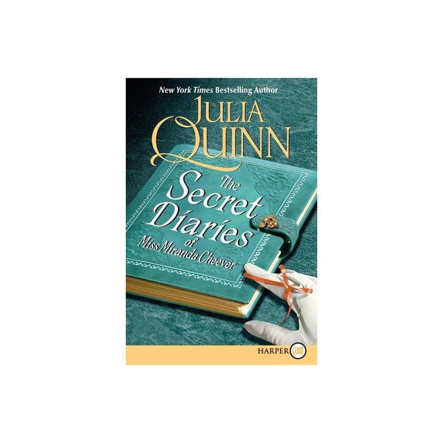 Secret Diaries of Miss Miranda Cheever - Large Print by Julia Quinn (Paperback)