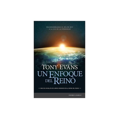 Un Enfoque del Reino - by Tony Evans (Paperback)