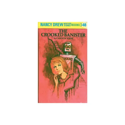 Nancy Drew 48: The Crooked Banister - by Carolyn Keene (Hardcover)