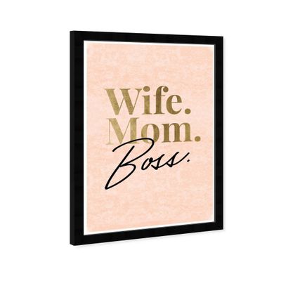 13 x 19 Wife Mom Boss Blush Velvet Motivational Quotes Framed Wall Art Gold - Wynwood Studio: Inspirational Collage, Digital Print