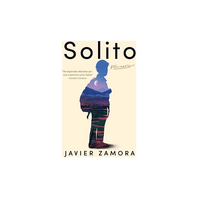 Solito (Spanish Edition) - by Javier Zamora (Paperback)