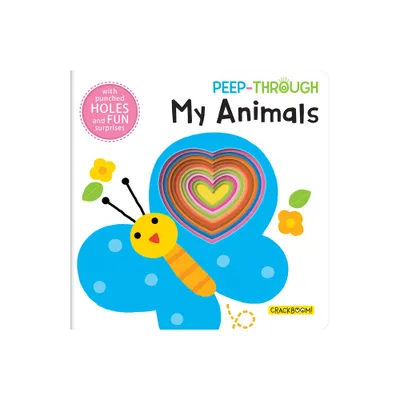 Peep Through ... My Animals - (Board Book)