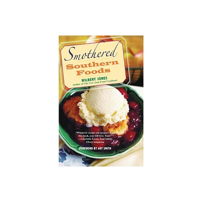 Smothered Southern Foods - by Wilbert Jones (Paperback)