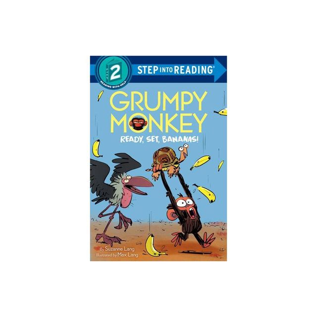 Grumpy Monkey Ready, Set, Bananas! - (Step Into Reading) by Suzanne Lang (Paperback)