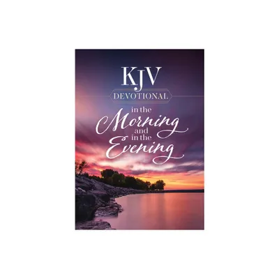 KJV Devotional in the Morning and in the Evening - by Harvest House Publishers (Hardcover)