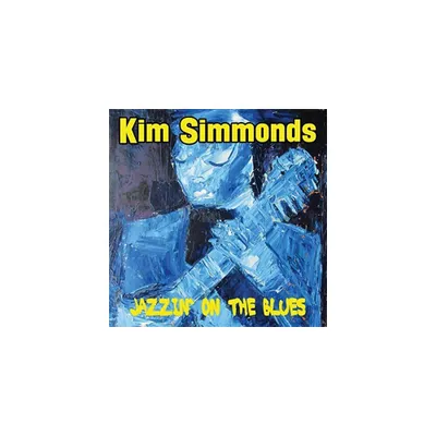 Kim Simmonds - Jazzin On The Blues (CD)