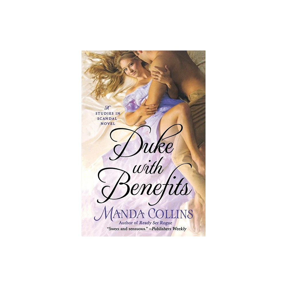 Duke with Benefits - (Studies in Scandal) by Manda Collins (Paperback)