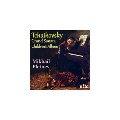 Tchaikovsky - Grand Sonata In G Major & Childrens Album (CD)