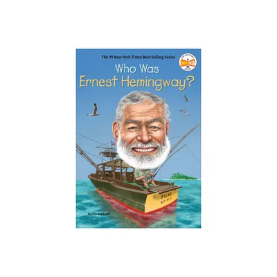 Who Was Ernest Hemingway? - (Who Was?) by Jim Gigliotti & Who Hq (Paperback)