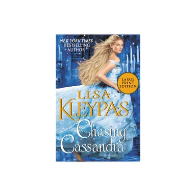 Chasing Cassandra LP - (Ravenels) Large Print by Lisa Kleypas (Paperback)