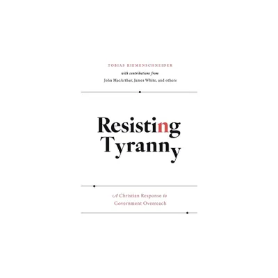 Resisting Tyranny