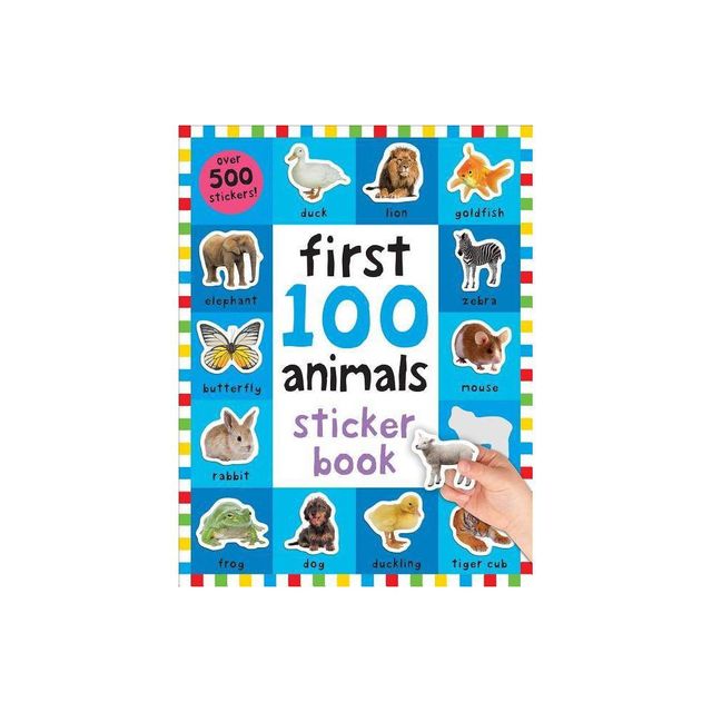 First 100 Stickers: Animals - by Roger Priddy (Paperback)