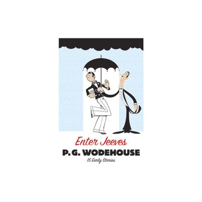 Enter Jeeves - (Dover Humor) by P G Wodehouse (Paperback)