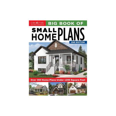 Big Book of Small Home Plans, 2nd Edition - by Design America Inc (Paperback)