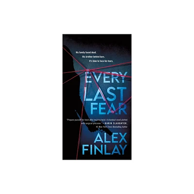 Every Last Fear - by Alex Finlay (Paperback)