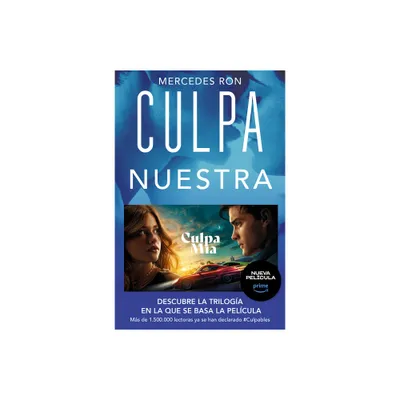 Culpa Nuestra / Our Fault - (Culpables) by Mercedes Ron (Paperback)