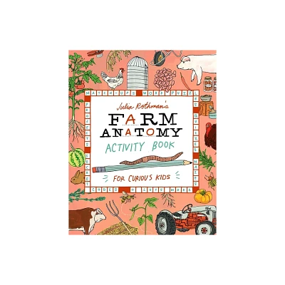 Julia Rothmans Farm Anatomy Activity Book - (Paperback)