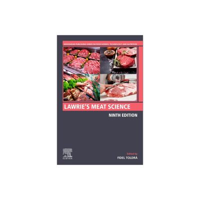 Lawries Meat Science - (Woodhead Publishing Food Science, Technology and Nutrition) 9th Edition by Fidel Toldra (Hardcover)