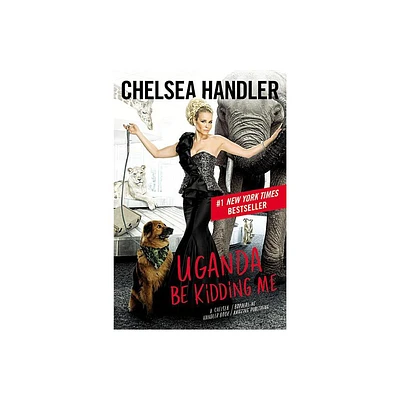 Uganda Be Kidding Me (Large type / large print) - Large Print by Chelsea Handler (Hardcover)