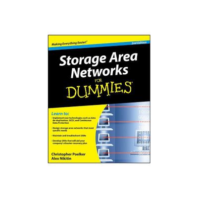 Storage Area Networks for Dummies - (For Dummies) 2nd Edition by Christopher Poelker & Alex Nikitin (Paperback)