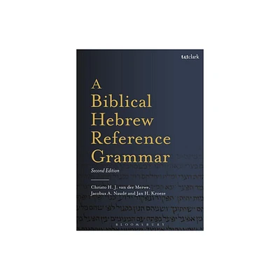 A Biblical Hebrew Reference Grammar