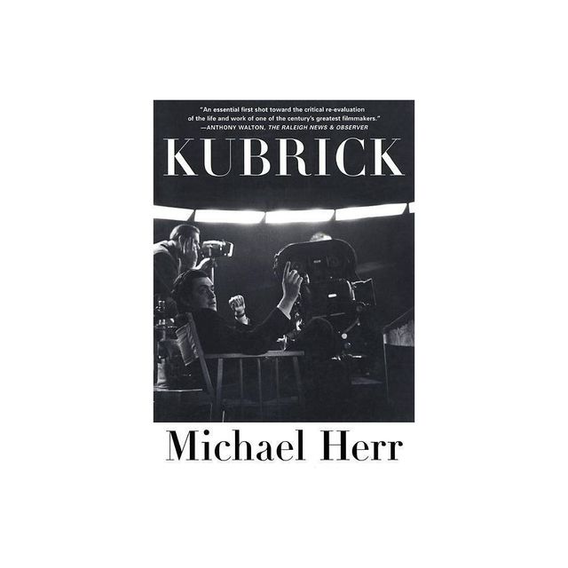 Kubrick - by Michael Herr (Paperback)