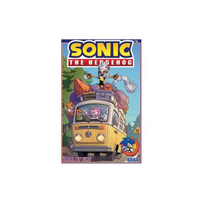 Sonic the Hedgehog, Vol. 12: Trial by Fire - by Evan Stanley (Paperback)