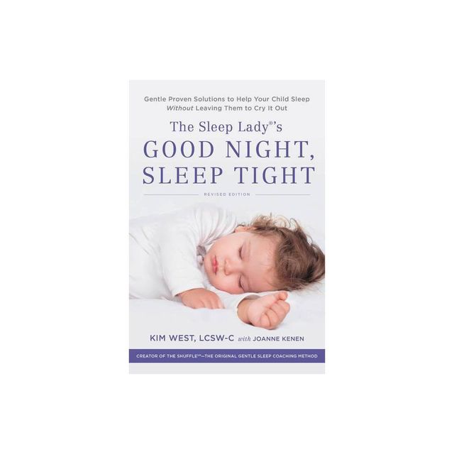 The Sleep Ladys Good Night, Sleep Tight - by Kim West (Paperback)