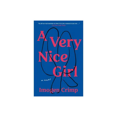 A Very Nice Girl - by Imogen Crimp (Paperback)