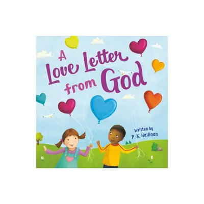 A Love Letter from God - by P K Hallinan (Board Book)