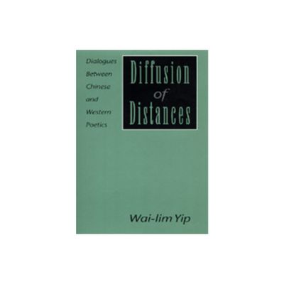 Diffusion of Distances - by Wai-Lim Yip (Hardcover)