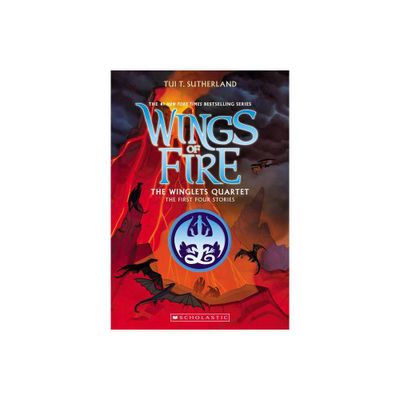 The Winglets Quartet (the First Four Stories) - (Wings of Fire) by Tui T Sutherland (Paperback)