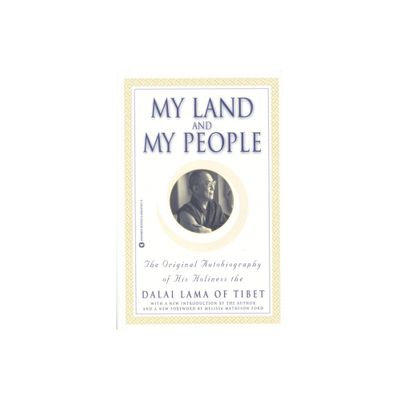 My Land and My People - by Dalai Lama (Paperback)