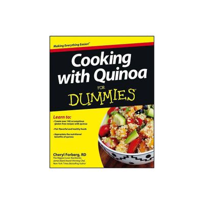 Cooking with Quinoa for Dummies - by Cheryl Forberg (Paperback)