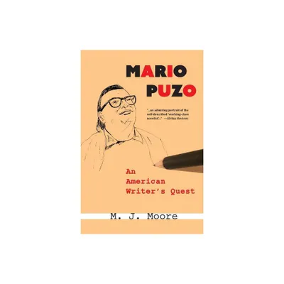 Mario Puzo - by M J Moore (Paperback)