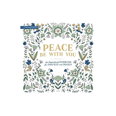 Peace Be with You - (Coloring Faith) by Zondervan (Paperback)