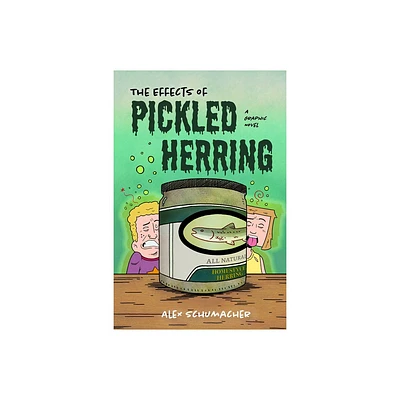 The Effects of Pickled Herring - by Alex Schumacher (Paperback)