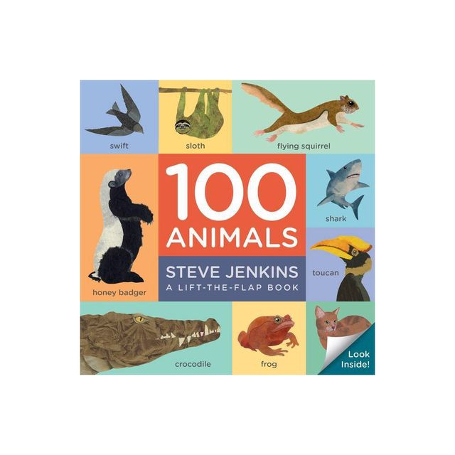 100 Animals Board Book: Lift-The-Flap - by Steve Jenkins