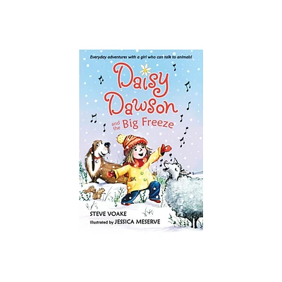 Daisy Dawson and the Big Freeze - by Steve Voake (Paperback)