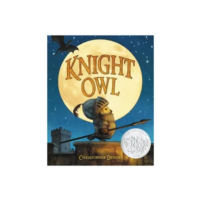 Knight Owl - by Christopher Denise (Hardcover)