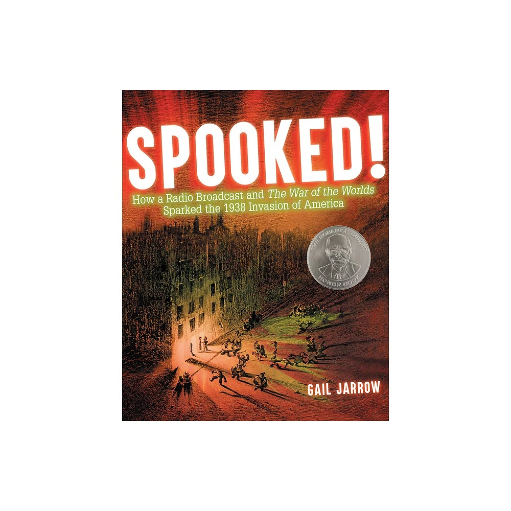 Spooked! - by Gail Jarrow (Hardcover)