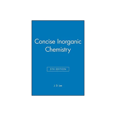 Concise Inorganic Chemistry - 5th Edition by J D Lee (Paperback)