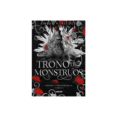 Trono de Monstruos / The Throne of Broken Gods - (Dioses Y Monstruos) by Amber V Nicole (Paperback)