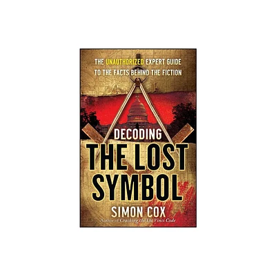 Decoding the Lost Symbol - by Simon Cox (Paperback)