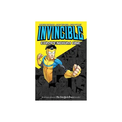 Invincible Compendium Volume 1 - by Robert Kirkman (Paperback)