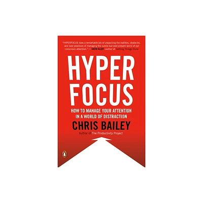 Hyperfocus - by Chris Bailey (Paperback)
