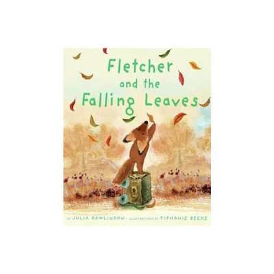 Fletcher and the Falling Leaves - by Julia Rawlinson (Hardcover)